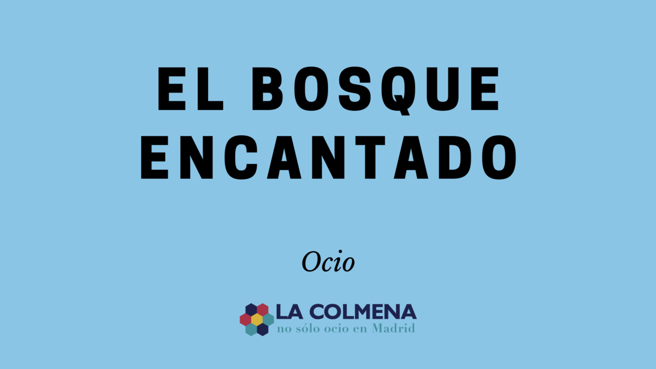 El Bosque encantado es un curios jardín botánico que gustará a pequeños y mayores