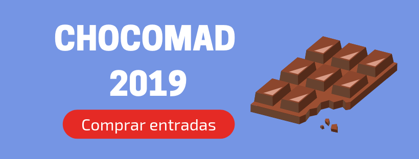 Entradas ChocoMad 2019