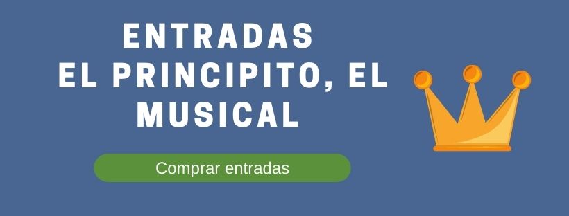 Entradas El Principito El Musical