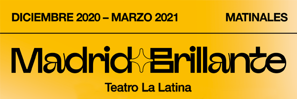 Madrid Brillante en el Teatro La Latina