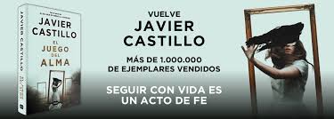 El juego del alma de Javier Castillo
