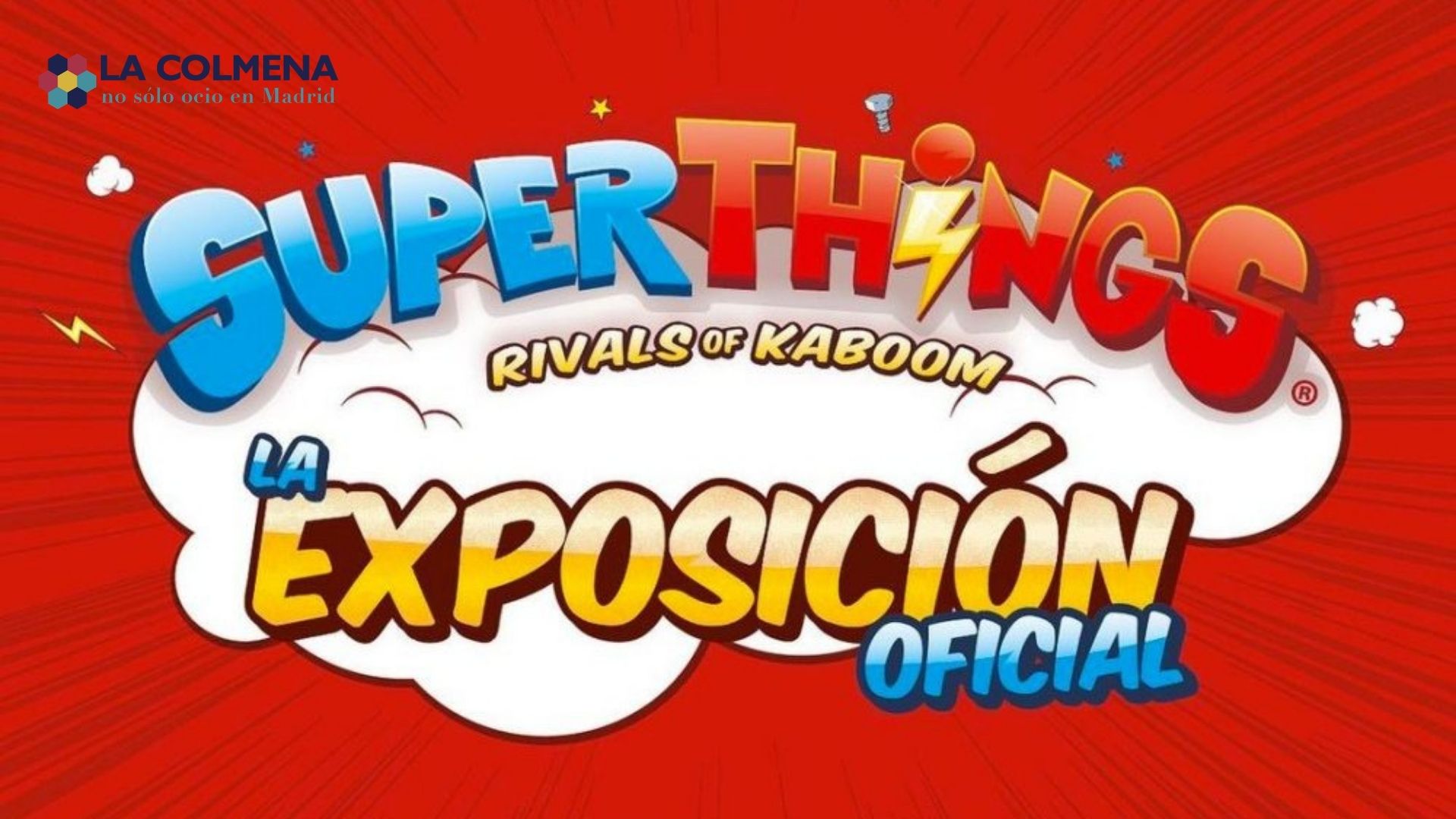 Cartel de la exposición de SuperThings en Madrid