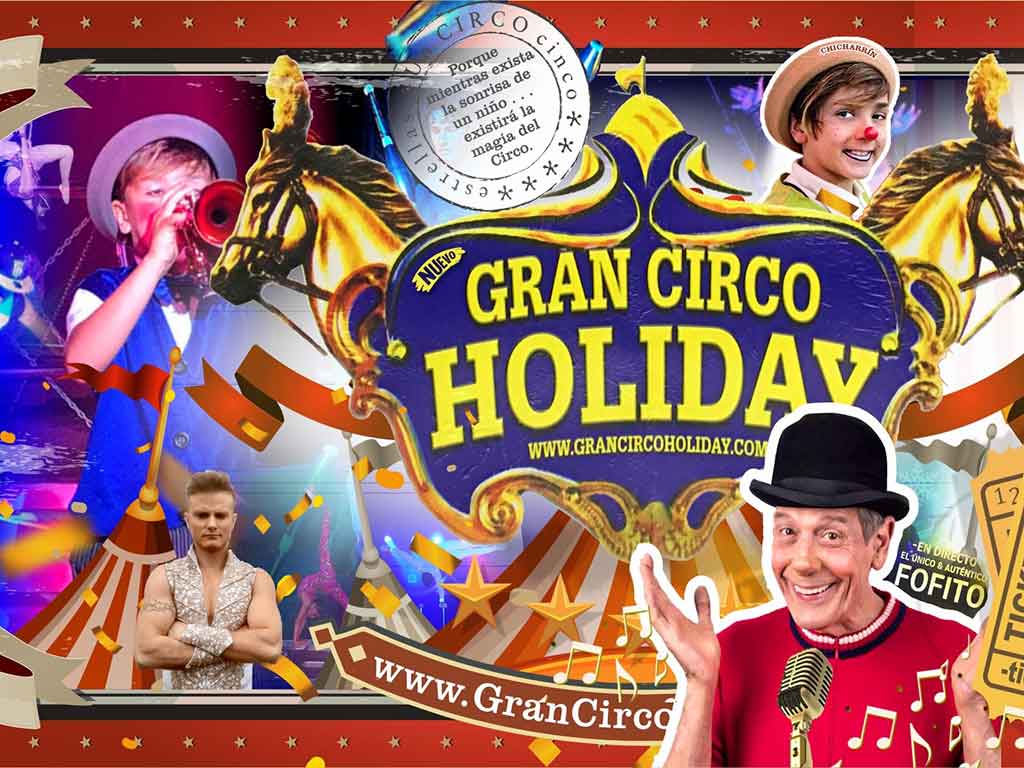 Cartel del Gran Circo Holiday con Fofito