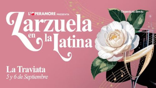 La Traviata. Zarzuela en La Latina