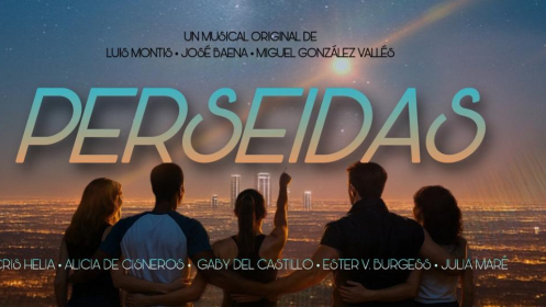 Perseidas, El Musical
