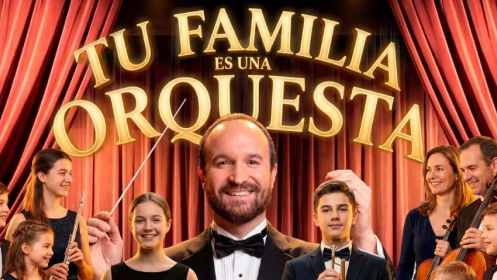 Tu familia es una orquesta